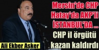 CHP İstanbul il teşkilatını karıştıran adam