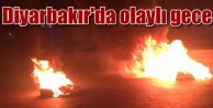 Diyarbakır'da gergin gece: Bomba sesleri yükseliyor