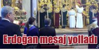 Ermeni Patrikhanesi'nde Erdoğan'dan taziye mesajı