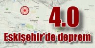 Eskişehir'de deprem 4.0