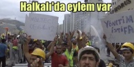 Halkalı'da inşaat işçileri sokaklara döküldü
