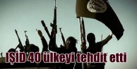 IŞİD, 40 ülkeyi tehdit etti: Sonucuna katlanırsınız