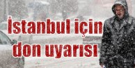 İstanbul gece yarısı dondu, son hava durumu