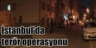 İstanbul Pendik ve Kartal'da terör operasyonu
