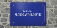 Kosova'da bir caddeye Slobodan Miloşeviç ismi verildi