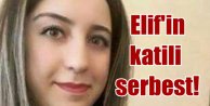 Liseli Elif'in katıl zanlısını mahkeme serbest bıraktı