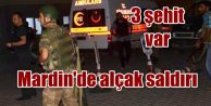 Mardin'de kalleş pusu: 3 polis memuru şehit