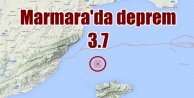 Marmara'da deprem; Marmara'da korkutan deprem 3.7