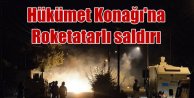 PKK bu kez hükümet konadığını roketle vurdu