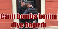 Taksim'de 2. canlı bomba paniği; Canlı bomba benim diye bağırdı