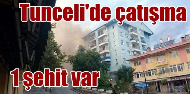 Tunceli'de Emniyet Müdürlüğü'ne saldırı: 1 şehit var