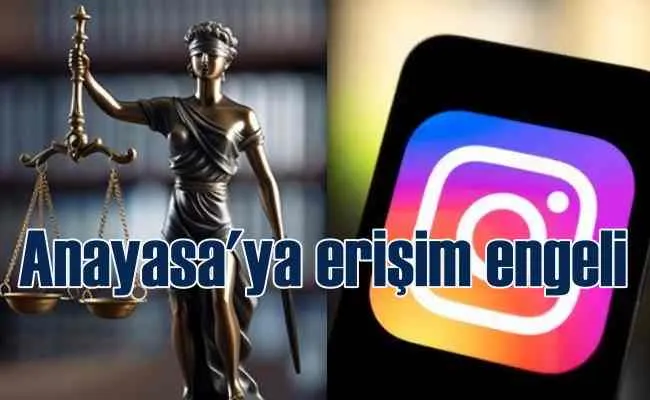 Anayasa Mahkemesi ve Instagram