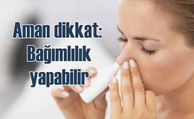 Burun Spreyi Bağımlılık Yapabilir