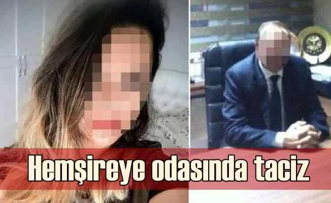 Hastanede hemşireye çirkin taciz