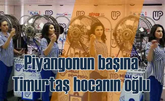 Milli Piyango'nun başına Timurtaş Uçar'ın oğlu getirildi