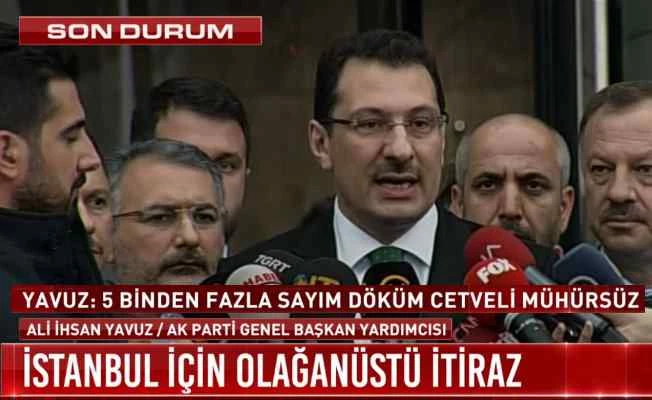 AK Parti İstanbul seçimlerinin iptali için YSK'ya başvurdu