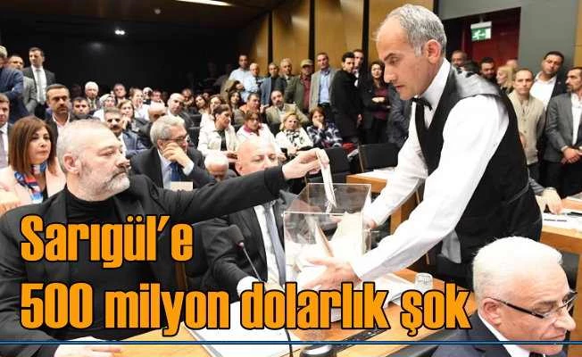 Seçimde ağır darbe alan Sarıgül'e 500 milyon dolarlık büyük şok