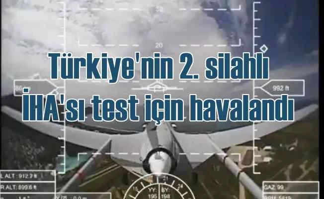 Türkiye'nin ikinci silahlı İHA'sı Akdeniz'de uçtu
