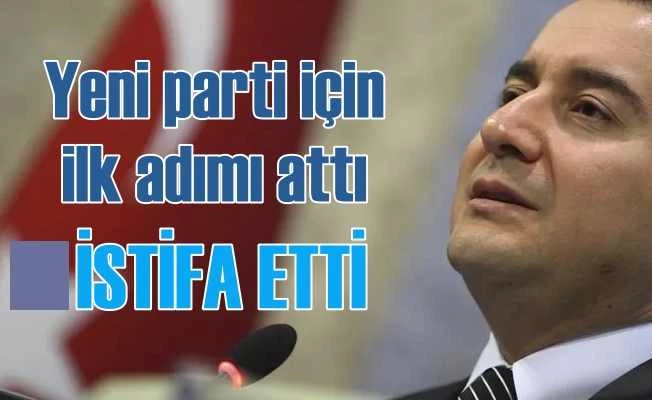 Ali Babacan yeni parti için ilk adımı attı, AK Parti'den istifa etti 