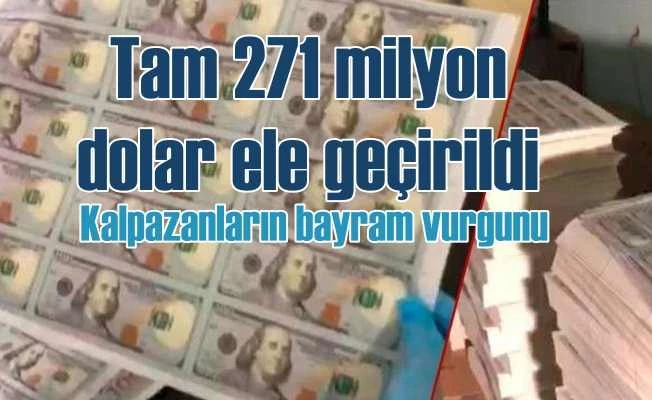 Cumhuriyet tarihinin en büyük sahte para operasyonu