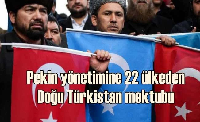 Doğu Türkistan için 22 ülkeden Çin yönetimine ortak mektup