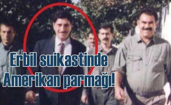 Erbil Suikastin'de ABD parmağı| Barzani yönetiminden çok önemli hamle