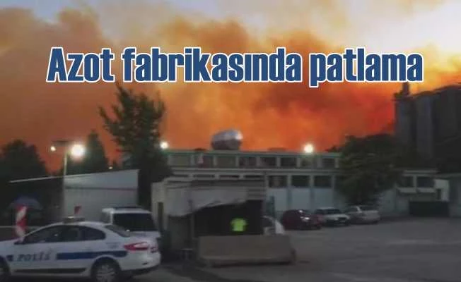 Kütahya'da azot fabrikasında korkutan patlama
