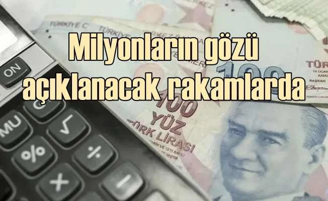 Milyonlarca emeklinin memurun gözü enflasyon rakamlarında