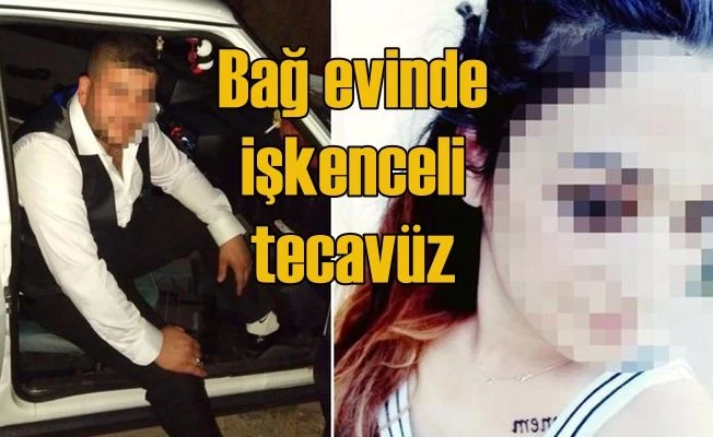 Bağ evine kaçırılan kadına cinsel saldırı
