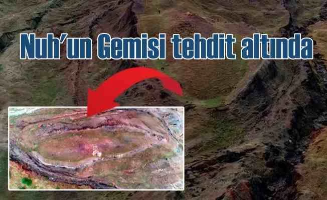 Nuh'un Gemisi için heyelan tehdidi 