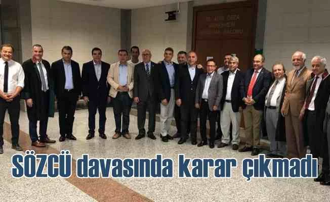 Sözcü Gazetesi Davası; Karar duruşmasından karar çıkmadı