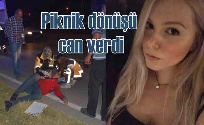 Üniversiteli Derya, piknik dönüşü kazada can verdi...