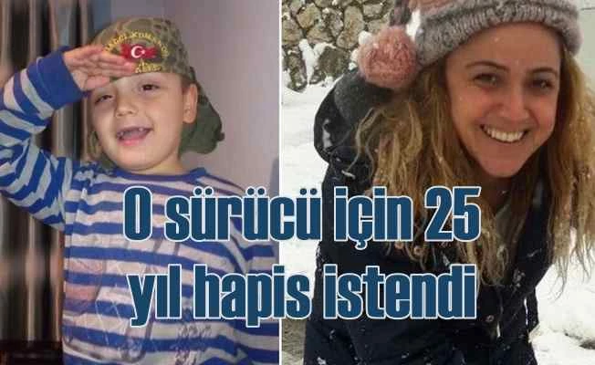 6 yaşındaki çocuğu ezen sürücüye 25 yıl hapis istendi