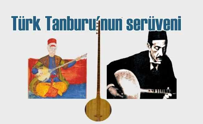 Gökçe Güneygül Tanbur'un tarih içinde yolculuğu anlatıyor