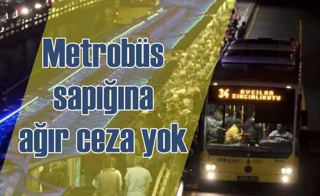 Metrobüs sapığını ağır cezadan mahkeme kurtardı