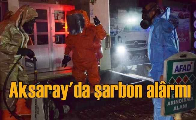 Aksaray'da şarbon paniği | Gece yarısı büyük karantina