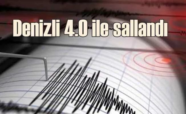 Denizli'de deprem | Denizli Çardak 4.0 ile sallandı