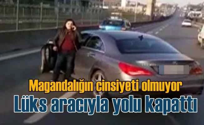 Lüks araçlı kadın sürücü yolu kapattı, vatandaşları çileden çıkardı