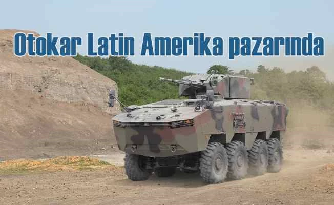 Otokar, savunma sanayindeki kabiliyetlerini Latin Amerika'da tanıtacak