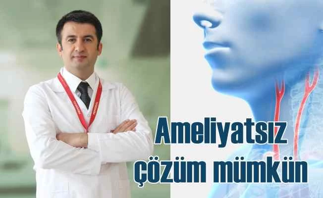 Şah Damar hastalığının ameliyatsız tedavisi mümkün
