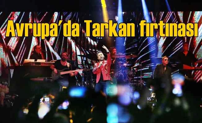 Tarkan Avrupa turnesinde 50 kişiyi coşturdu
