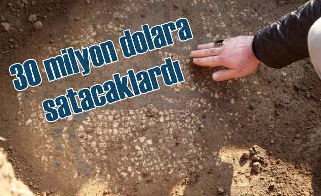 Tarladan buldukları mozaiği 30 milyon dolara satacaklardı