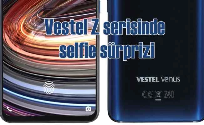 Venus Z40, selfie kamerası ile rakiplerine meydan okuyor 