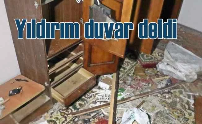 Yıldırım, roket gibi duvarı deldi, evde bomba gibi patladı