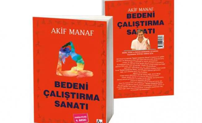 Bedeni Çalıştırma Sanatı | Kitap | Akif Manaf