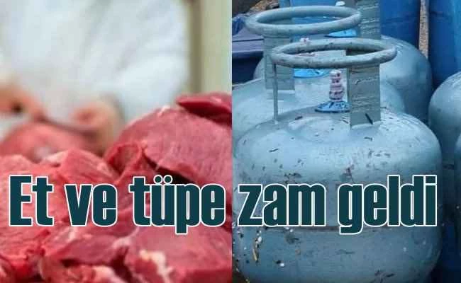 Et ürünleri ile mutfak tüpüne zam geldi