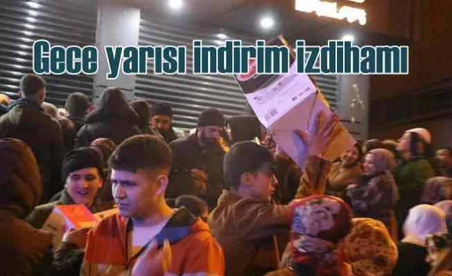 Gece yarısı indirim haberi izdihama neden oldu