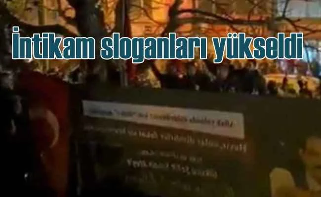 Sinan Ateş için intikam sloganları atıldı