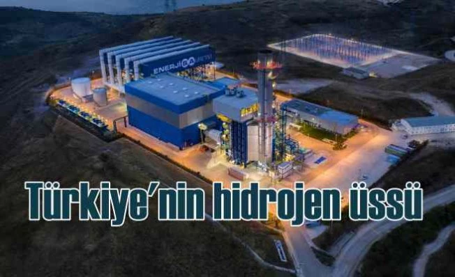 Türkiye'nin ilk hidrojen üssü Bandırma'da 