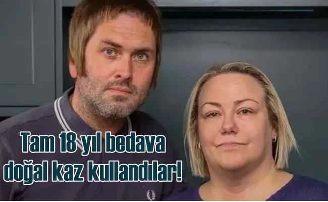 İngiliz aileye 18 yıllık doğalgaz faturası şoku